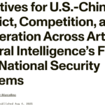 انگیزه‌هایی برای درگیری، رقابت و همکاری ایالات متحده و چین در پنج مشکل سخت امنیت ملی هوش مصنوعی عمومی